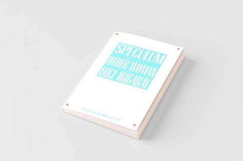 Speculum of the Other Woman