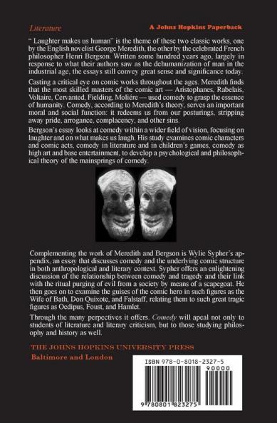 Comedy: "An Essay on Comedy" by George Meredith. "Laughter" by Henri Bergson