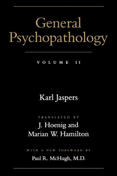 General Psychopathology: Volume 2