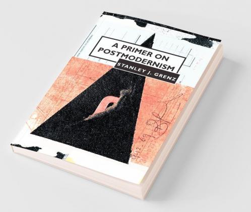 A Primer on Postmodernism