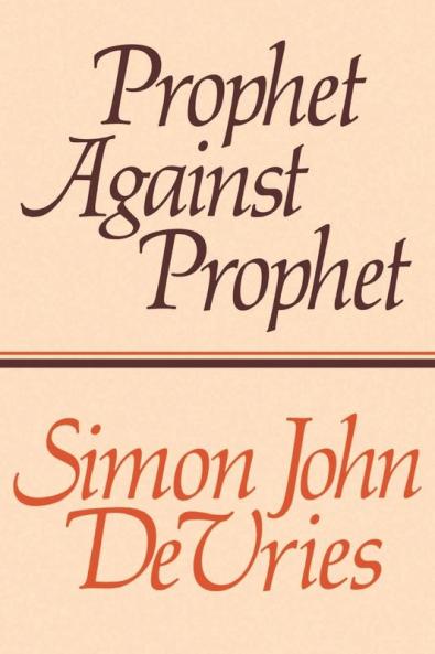 Prophet against Prophet