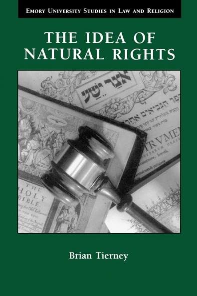 The Idea of Natural Rights