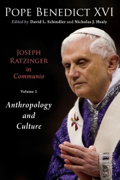 Joseph Ratzinger in Communio Volume 2