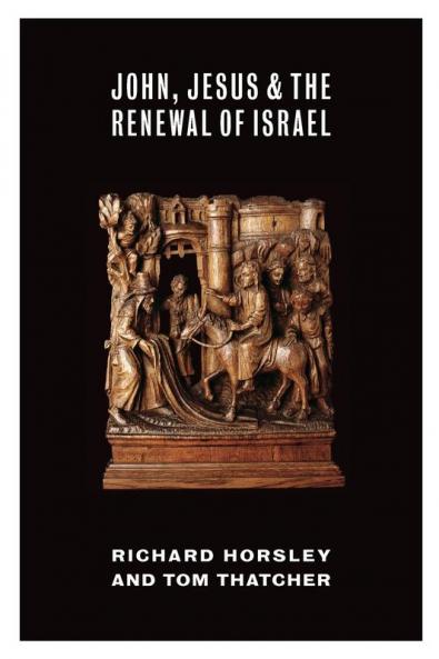 John Jesus and the Renewal of Israel