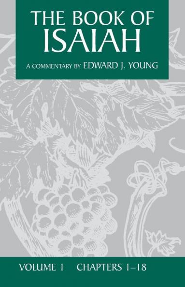 The Book of Isaiah Volume 1
