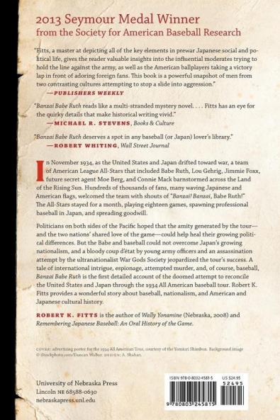 Banzai Babe Ruth: Baseball Espionage and Assassination during the 1934 Tour of Japan