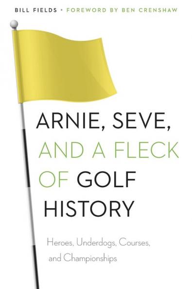 Arnie Seve and a Fleck of Golf History