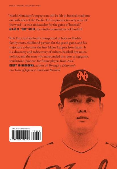 Mashi: The Unfulfilled Baseball Dreams of Masanori Murakami the First Japanese Major Leaguer