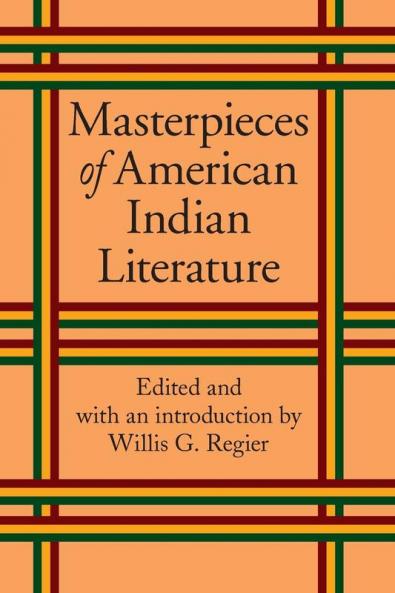Masterpieces of American Indian Literature