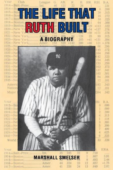 The Life That Ruth Built