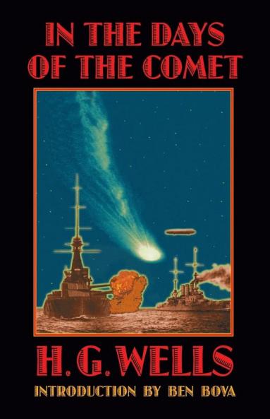 In the Days of the Comet (Bison Frontiers of Imagination)