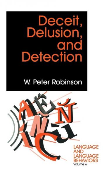 Deceit Delusion and Detection