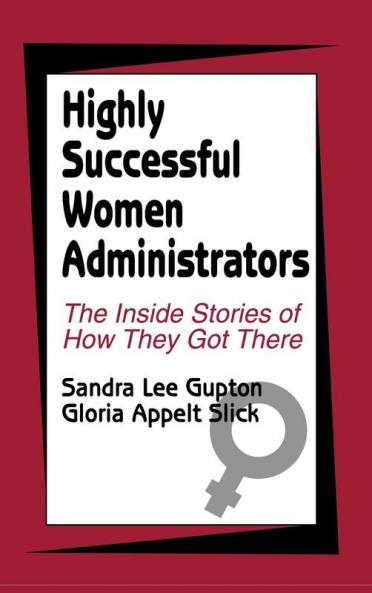 Highly Successful Women Administrators
