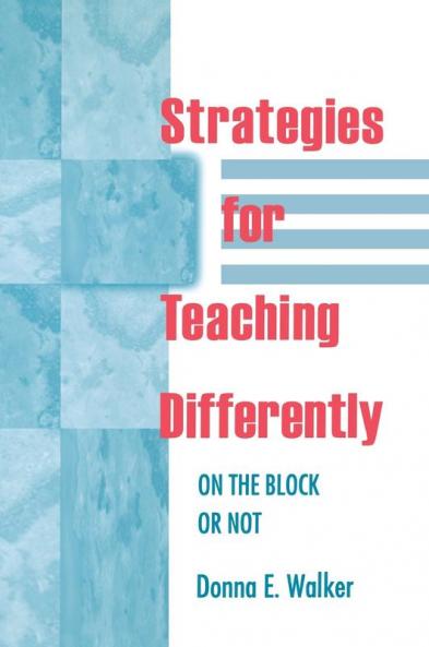Strategies for Teaching Differently