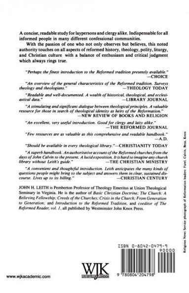 Introduction to the Reformed Tradition: A Way of Being the Christian Community