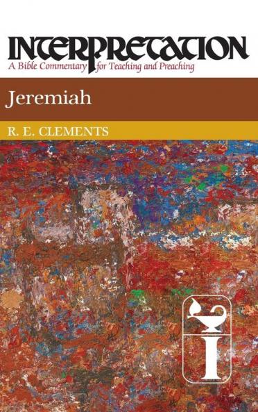 Jeremiah: Interpretation (Interpretation: A Bible Commentary)