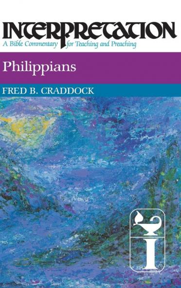 Philippians: Interpretation (Interpretation: A Bible Commentary)