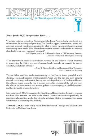 First and Second Timothy and Titus: Interpretation (Interpretation: A Bible Commentary)