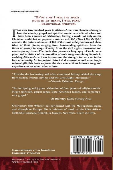 Ev'ry Time I Feel the Spirit: 101 Best-Loved Psalms Gospel Hymns & Spiritual Songs of the African-American Church