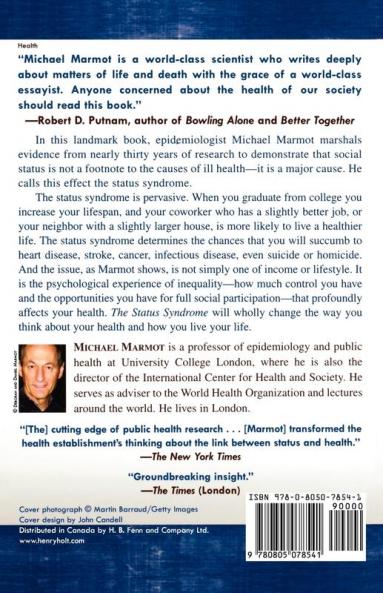 The Status Syndrome: How Social Standing Affects Our Health and Longevity
