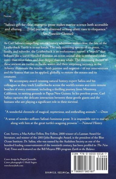 Voyage of the Turtle: In Pursuit of the Earth's Last Dinosaur