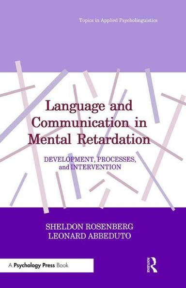 Language and Communication in Mental Retardation