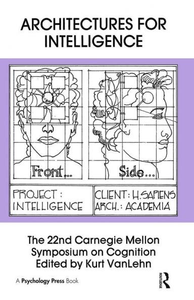 Architectures for Intelligence