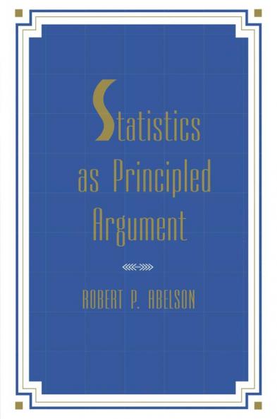 Statistics As Principled Argument