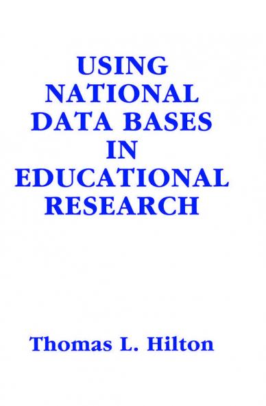 Using National Data Bases in Educational Research