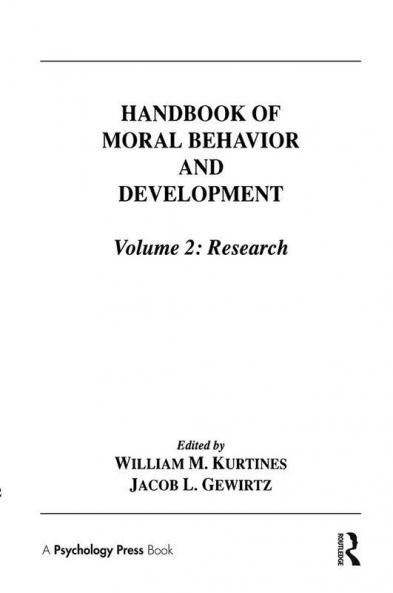 Handbook of Moral Behavior and Development