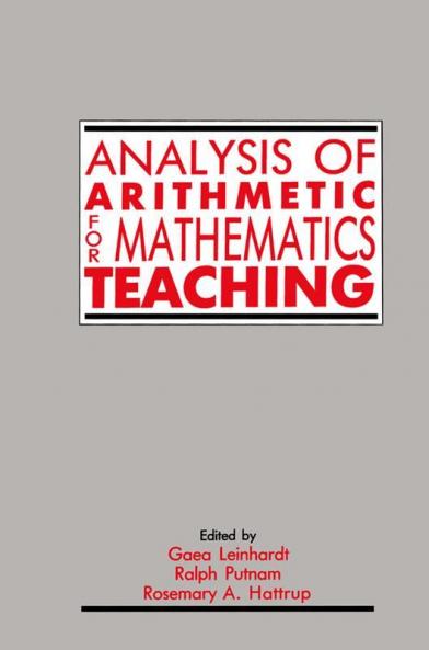 Analysis of Arithmetic for Mathematics Teaching