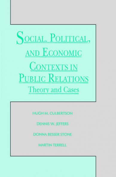 Social Political and Economic Contexts in Public Relations
