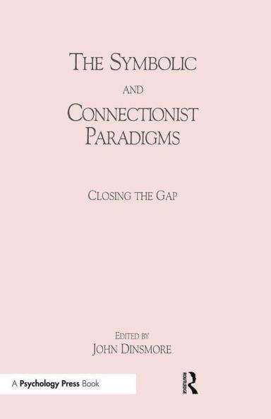 Symbolic and Connectionist Paradigms