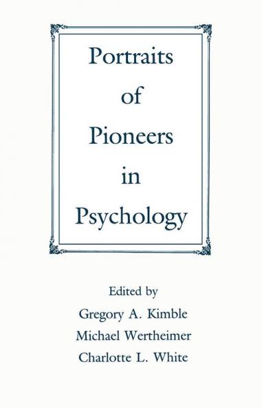 Portraits of Pioneers in Psychology