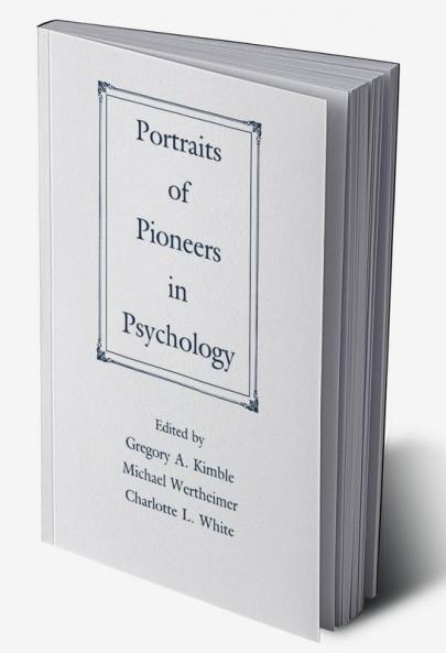 Portraits of Pioneers in Psychology