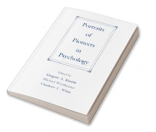 Portraits of Pioneers in Psychology