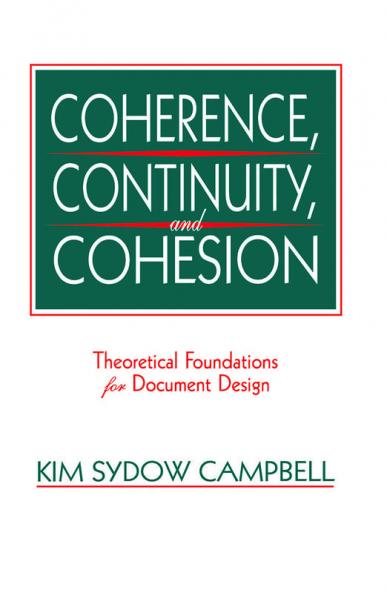 Coherence Continuity and Cohesion