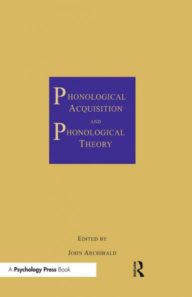 Phonological Acquisition and Phonological Theory
