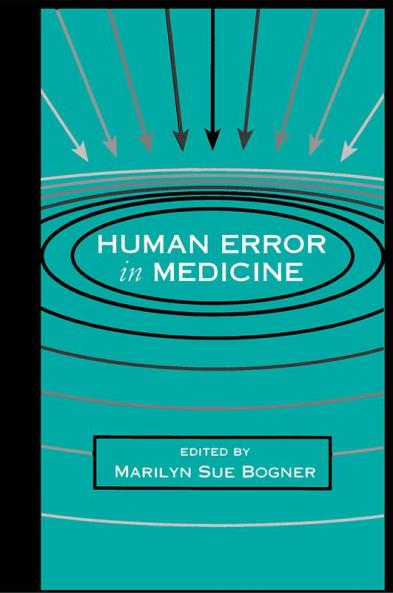 Human Error in Medicine