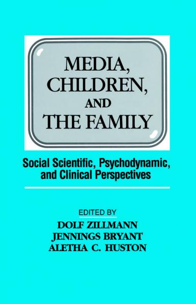 Media Children and the Family