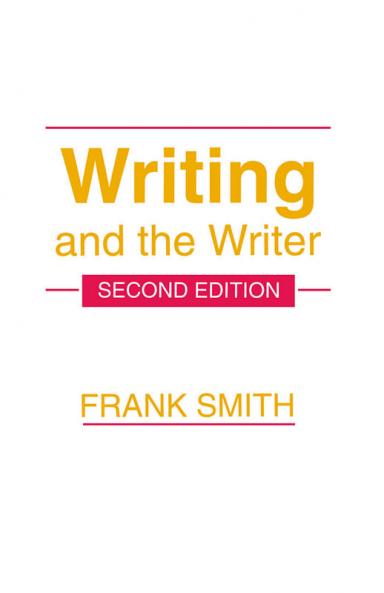 Writing and the Writer