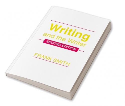 Writing and the Writer