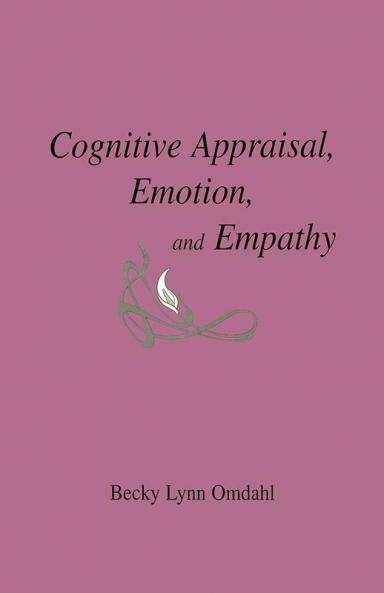 Cognitive Appraisal Emotion and Empathy