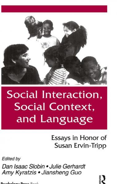 Social interaction Social Context and Language