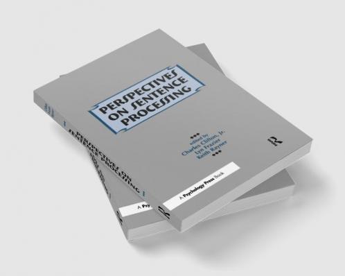 Perspectives on Sentence Processing