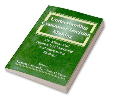 Understanding Consumer Decision Making