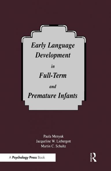Early Language Development in Full-term and Premature infants