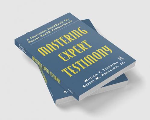 Mastering Expert Testimony