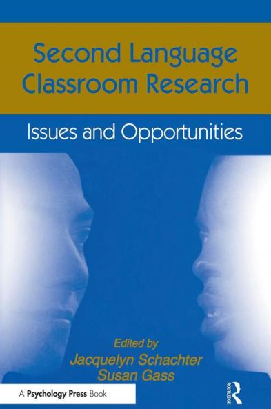 Second Language Classroom Research