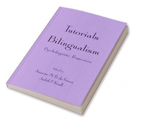 Tutorials in Bilingualism